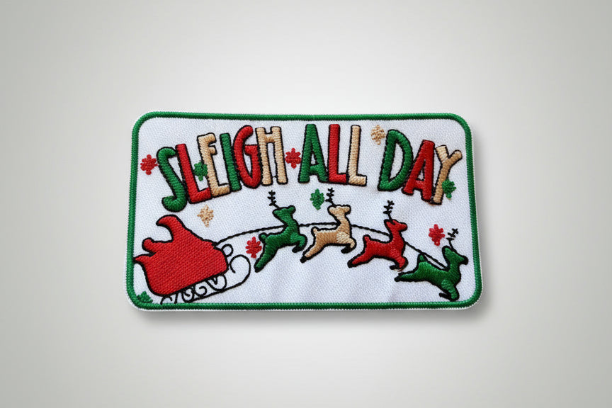 Sleigh All Day Patch