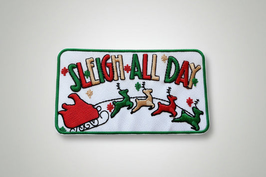 Sleigh All Day Patch